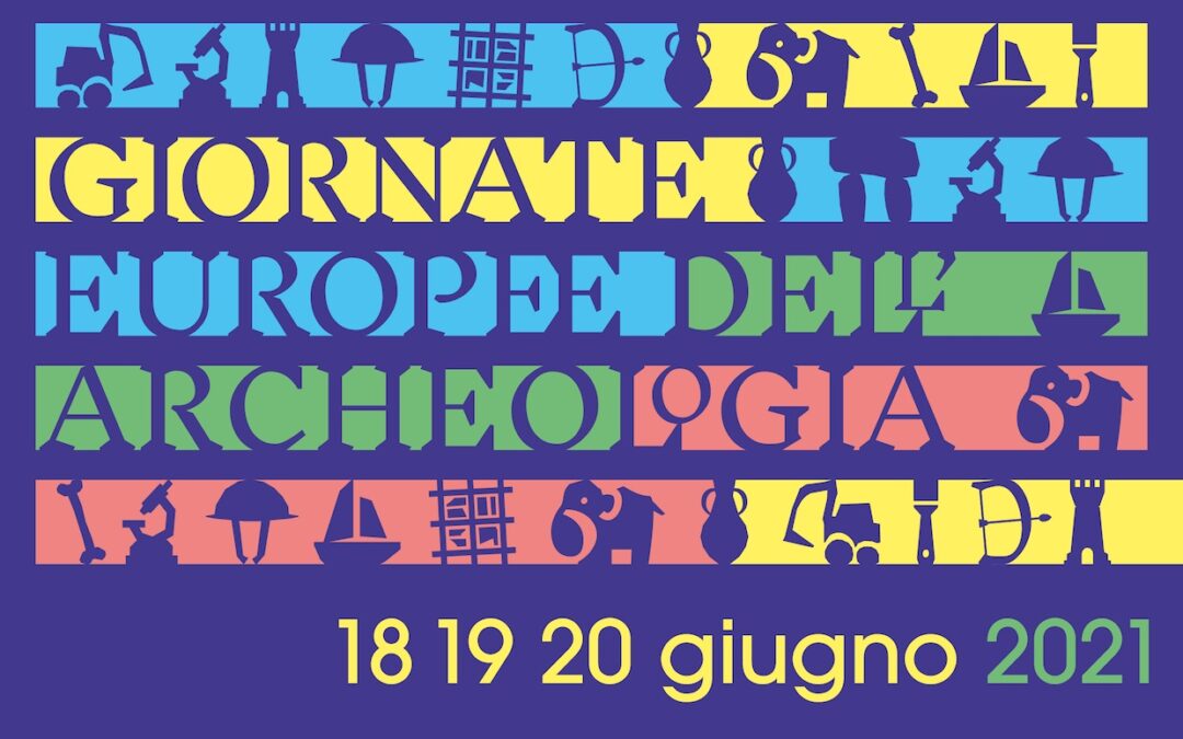 Giornate Europee dell’Archeologia 2021