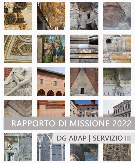 Rapporto di Missione delle attività svolte dal Servizio III della Direzione generale Archeologia, belle arti e paesaggio