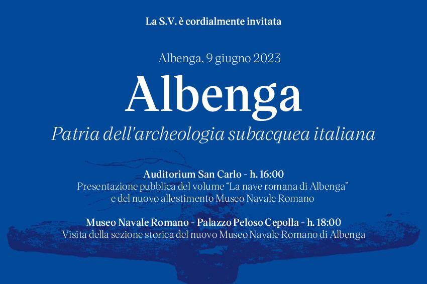 ALBENGA PATRIA DELL’ARCHEOLOGIA SUBACQUEA ITALIANA