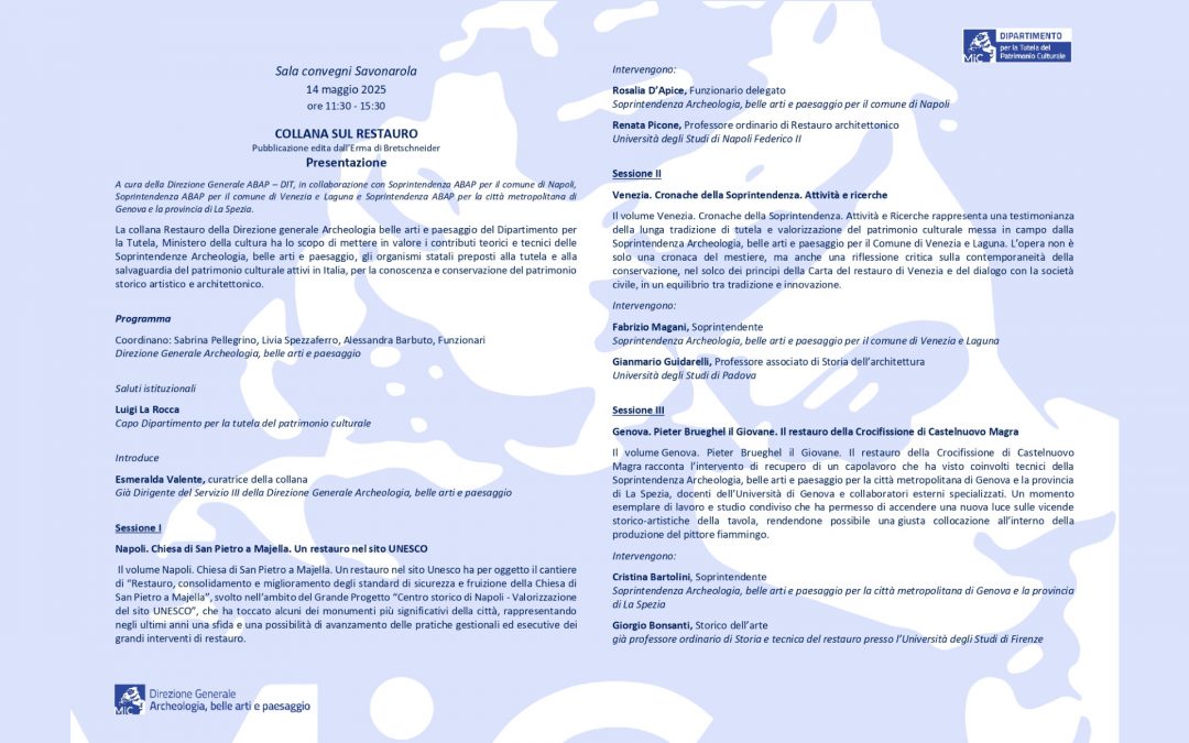 COLLANA SUL RESTAURO Presentazione presso il Salone Internazionale del Restauro di Ferrara Sala convegni Savonarola – 14 maggio 2025 ore 11:30 – 15:30
